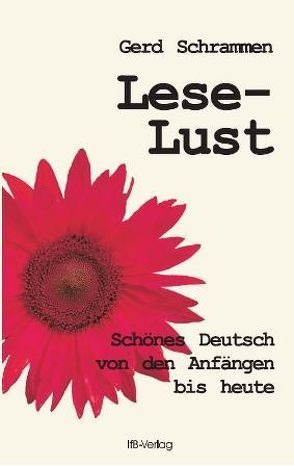 Lese-Lust von Schrammen,  Gerd