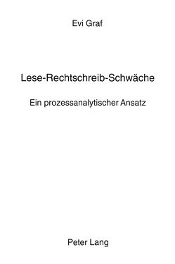 Lese-Rechtschreib-Schwäche von Graf,  Evi