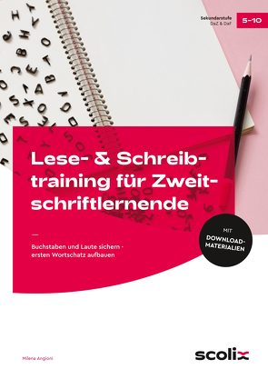 Lese- & Schreibtraining für Zweitschriftlernende von Angioni,  Milena