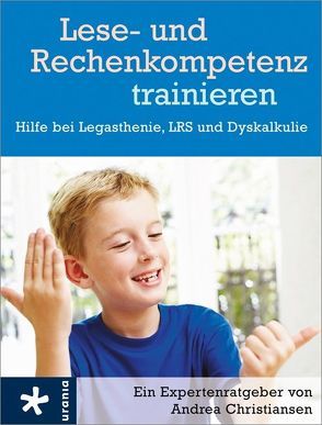 Lese- und Rechenkompetenz trainieren von Christiansen,  Andrea