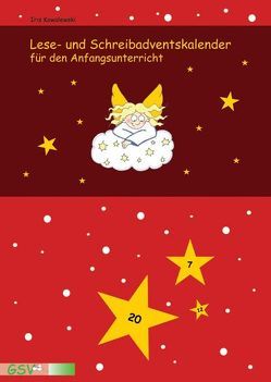 Lese- und Schreibadventskalender für den Anfangsunterricht von Kowalewski,  Iris