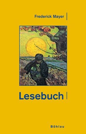 Lesebuch von Mayer,  Frederick