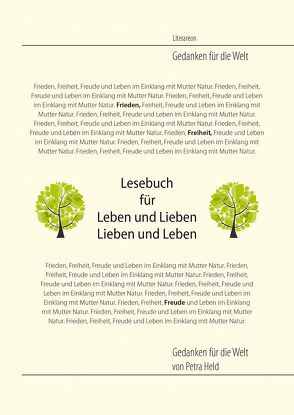 Lesebuch für Leben und Lieben Lieben und Leben von Held,  Petra