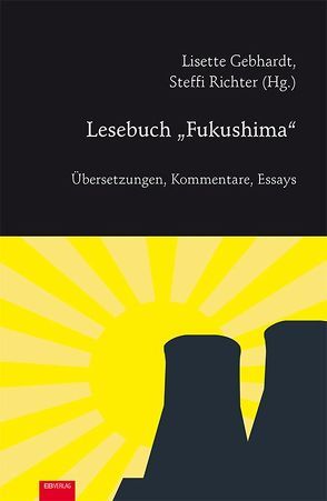 Lesebuch „Fukushima“ von Gebhardt,  Lisette, Richter,  Steffi