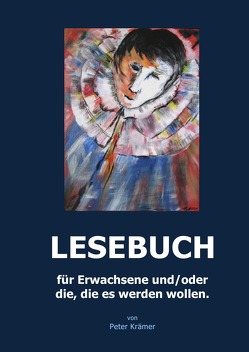 LESEBUCH Gedichte Gedanken Texte Hoffnung von Krämer,  Peter