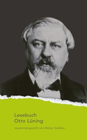Lesebuch Otto Lüning von Goedden,  Walter, Lüning,  Otto