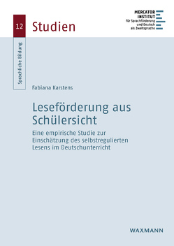 Leseförderung aus Schülersicht von Karstens,  Fabiana