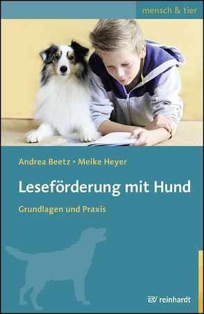 Leseförderung mit Hund von Beetz,  Andrea, Heyer,  Meike