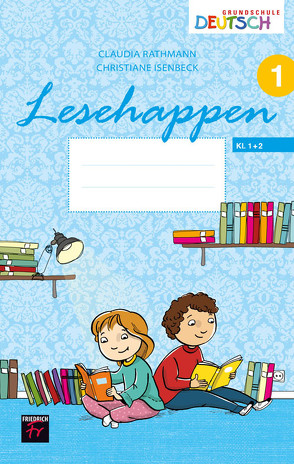 Lesehappen 1 von Isenbeck,  Christiane, Rathmann,  Claudia