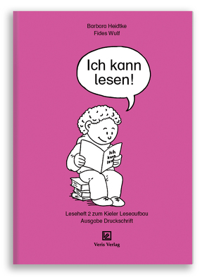 Leseheft 2. Ich kann lesen! von Heidtke,  Barbara, Wulf,  Fides