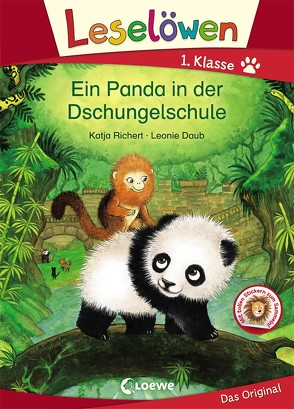 Leselöwen 1. Klasse – Ein Panda in der Dschungelschule von Daub,  Leonie, Richert,  Katja