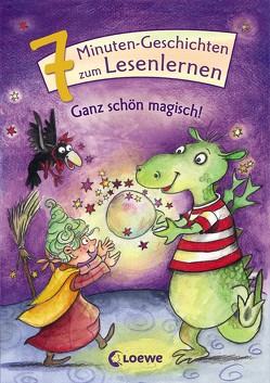 Leselöwen – Das Original – 7-Minuten-Geschichten zum Lesenlernen – Ganz schön magisch!