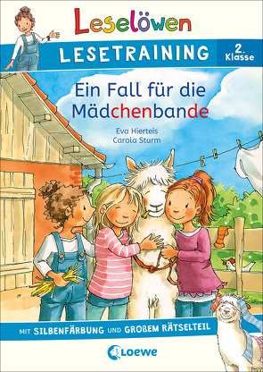 Leselöwen Lesetraining 2. Klasse – Ein Fall für die Mädchenbande von Hierteis,  Eva, Lohr,  Stefan, Merle,  Katrin, Sturm,  Carola