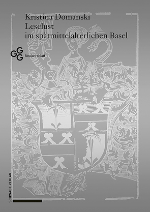 Leselust im spätmittelalterlichen Basel von Domanski,  Kristina