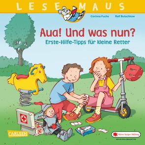 LESEMAUS 112: Aua! Und was nun? Erste-Hilfe-Tipps für kleine Retter von Butschkow,  Ralf, Fuchs,  Corinna