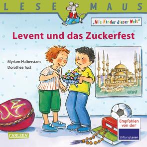 LESEMAUS 190: Levent und das Zuckerfest von Halberstam,  Myriam, Tust,  Dorothea