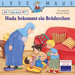 LESEMAUS 191: Huda bekommt ein Brüderchen von Halberstam,  Myriam, Spanjardt,  Eva, Taufiq,  Suleman