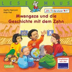 LESEMAUS 192: Mwangaza und die Geschichte mit dem Zahn von Flad,  Antje, Halberstam,  Myriam, Ngonyani,  Agatha