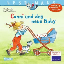 LESEMAUS 51: Conni und das neue Baby von Schneider,  Liane, Wenzel-Bürger,  Eva