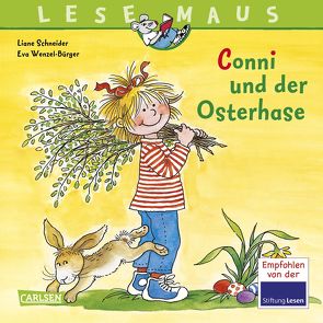 LESEMAUS 77: Conni und der Osterhase von Schneider,  Liane, Wenzel-Bürger,  Eva