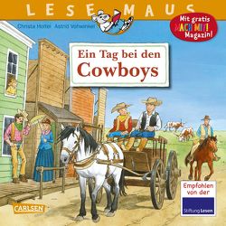 LESEMAUS 91: Ein Tag bei den Cowboys von Holtei,  Christa, Vohwinkel,  Astrid