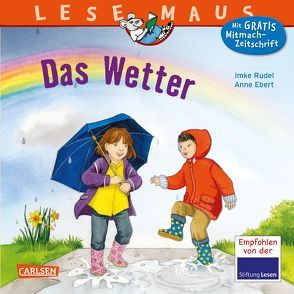 LESEMAUS 117: Das Wetter von Ebert,  Anne, Rudel,  Imke