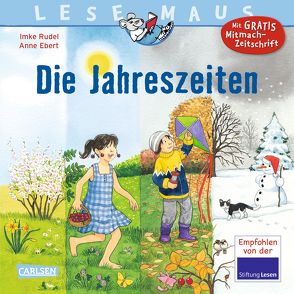 LESEMAUS 118: Die Jahreszeiten von Ebert,  Anne, Rudel,  Imke