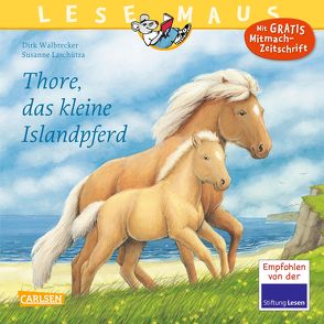 LESEMAUS 88: Thore, das kleine Islandpferd von Laschütza,  Susanne, Walbrecker,  Dirk