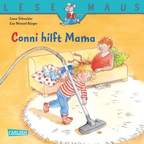 LESEMAUS: Conni hilft Mama von Schneider,  Liane, Wenzel-Bürger,  Eva