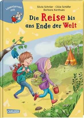 Die Reise bis ans Ende der Welt von Barbara,  Korthues, Schäfer,  Cillie, Schröer,  Silvia