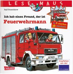 LESEMAUS: Sonderausgabe Ich hab einen Freund, der ist Feuerwehrmann von Butschkow,  Ralf