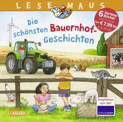 LESEMAUS Sonderbände: Die schönsten Bauernhof-Geschichten von Butschkow,  Ralf, Choinski,  Sabine, Ebert,  Anne, Johansen,  Jule, Krümmel,  Gabriela, Ladwig,  Sandra, Laschütza,  Susanne, Richter,  Stefan, Steffensmeier,  Alexander, Tielmann,  Christian, Wittmann,  Monika