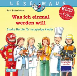 LESEMAUS Sonderbände: Lesemaus Sammelband: Was ich einmal werden will von Butschkow,  Ralf