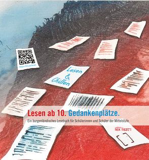 Lesen ab 10. Gedankenplätze. von Verein Schule und Kultur beim Landesschulrat für Burgenland