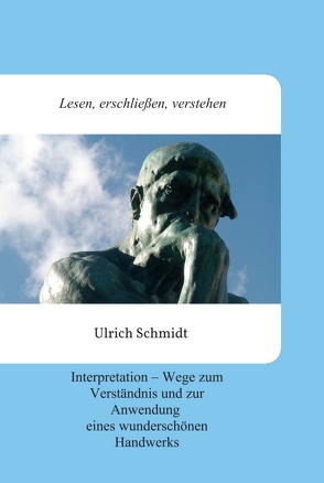 Lesen, erschließen, verstehen von Schmidt,  Ulrich