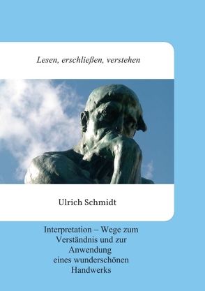 Lesen, erschließen, verstehen von Schmidt,  Ulrich