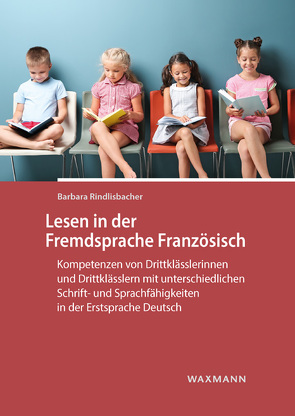 Lesen in der Fremdsprache Französisch von Rindlisbacher,  Barbara