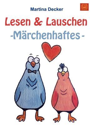 Lesen & Lauschen von Decker,  Martina