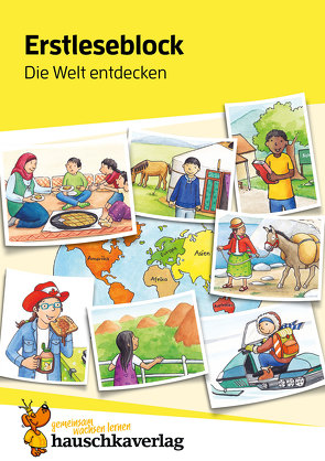 Lesen lernen 1. Klasse für Jungen und Mädchen – Die Welt entdecken von Maier,  Ulrike, Schulte,  Susanne