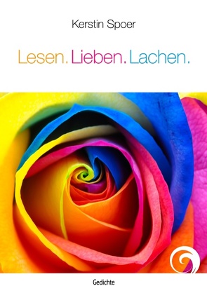 Lesen. Lieben. Lachen. von Spoer,  Kerstin