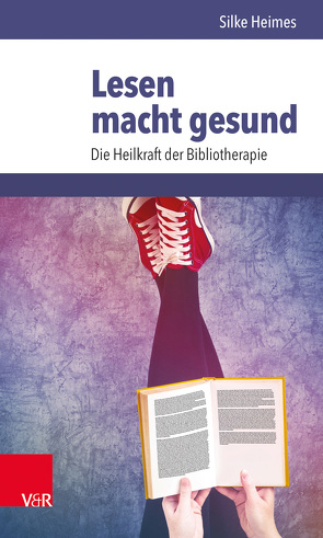 Lesen macht gesund von Heimes,  Silke