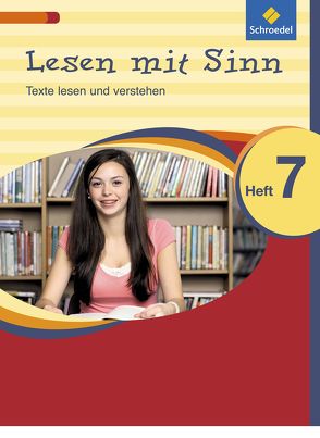 Lesen mit Sinn – Texte lesen und verstehen von Sulies,  Julia, Tommek,  Kristin, Weber,  Annette