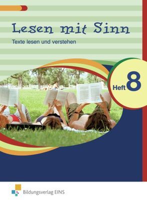 Lesen mit Sinn / Lesen mit Sinn – Texte lesen und verstehen von Sulies,  Julia, Tommek,  Kristin, Weber,  Annette