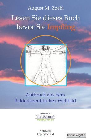 Lesen Sie dieses Buch bevor Sie Impfling von Zoebl,  August