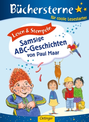 Lesen & Stempeln. Samsige ABC-Geschichten von Paul Maar von Büchner,  Sabine, Maar,  Paul