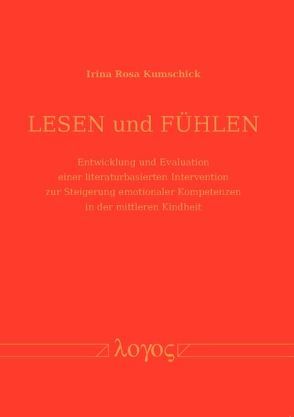 Lesen und Fühlen von Kumschick,  Irina Rosa