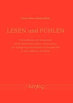 Lesen und Fühlen von Kumschick,  Irina Rosa