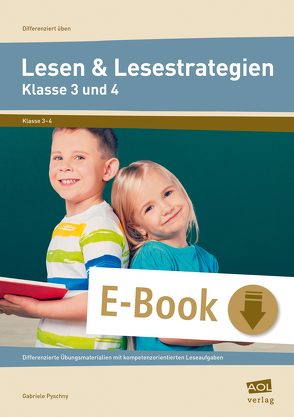 Lesen und Lesestrategien – Klasse 3 und 4 von Pyschny,  Gabriele