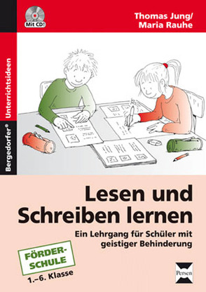 Lesen und Schreiben lernen von Jung,  Thomas, Rauhe,  Maria