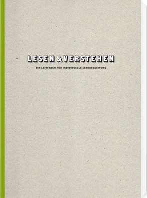 Lesen und Verstehen von Hackenbroch-Krafft,  Ida, Husemann,  Gudrun, von der Groeben,  Annemarie